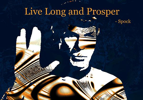 Live Long and Prosper